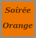 soiree orange