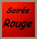 soiree rouge